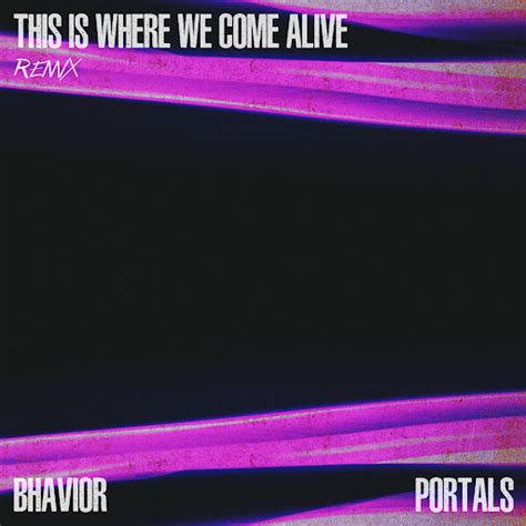 This Is Where We Come Alive Remix Youtube Music