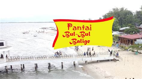 JALAN JALAN KE PANTAI BUL BUL BALIGE DANAU TOBA YouTube