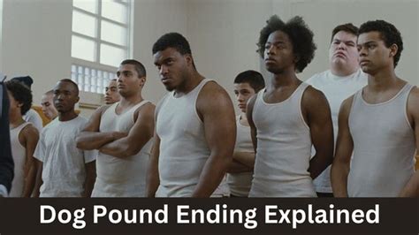 Dog Pound Ending Explained: The Teenage High-Intensity Drama ...