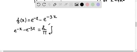 SOLVED:Find the cosine and sine integral representations of the given function. f(x)=e^-x cosx, x>0