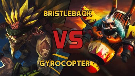 DOTA 2 Bristleback VS Gyrocopter YouTube