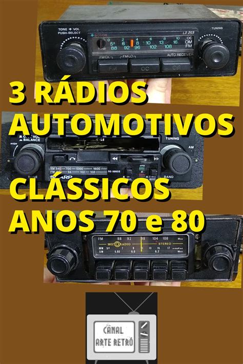 COLEÇÃO DE RÁDIOS AUTOMOTIVOS ANTIGOS BOSCH MOTORADIO e SHARP