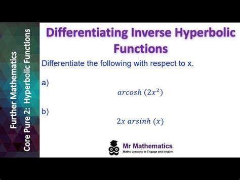 Differentiating Inverse Hyperbolic Functions Mr Mathematics YouTube