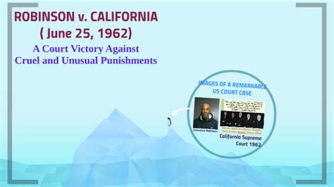 Robinson V California By Richard Almanzar On Prezi