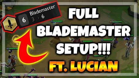 FULL BLADEMASTER COMP FT LUCIAN TFT YouTube