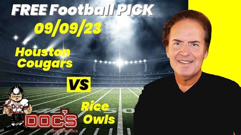 Free Football Pick Houston Cougars Vs Rice Owls Prediction