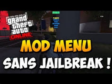 Tuto Installer Un Mod Menu Sans Ps Jailbreak Gta Mods No Jailbreak