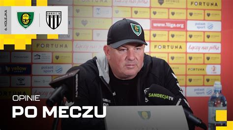 Opinie Po Meczu Gks Katowice Sandecja Nowy S Cz