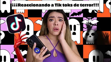 REACCIONANDO A TIK TOKS DE TERROR María Villalobos tiktok