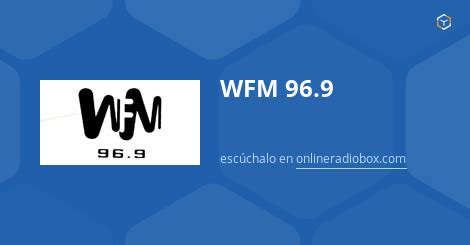 Wfm En Vivo Ciudad De M Xico M Xico Online Radio Box