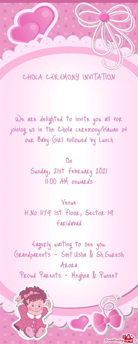 We Are Delighted To Invite You All For Joining Us In The Chola Ceremony