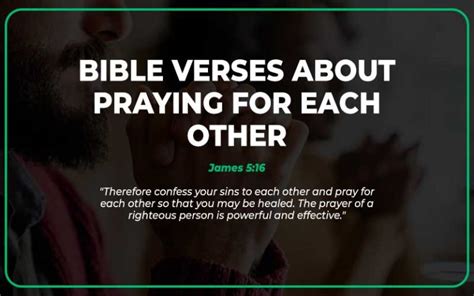 Bible Verses About Praying For Each Other With Commentary