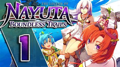 The Legend Of Nayuta Boundless Trails Walkthrough Part Ps Youtube