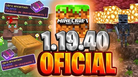 👉 Minecraft Pe 1 19 40 Oficial 🌷 Última VersiÓn Nuevos Tradeos Y