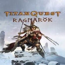 Titan Quest: Ragnarök for PlayStation 4 - Download