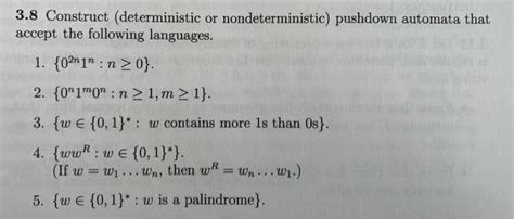 Solved Construct Deterministic Or Nondeterministic Chegg