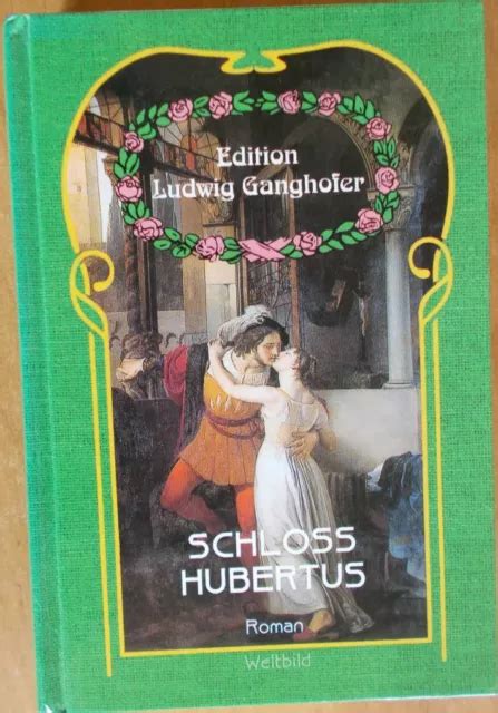 SCHLOSS HUBERTUS VON Ludwig Ganghofer EUR 1 00 PicClick DE