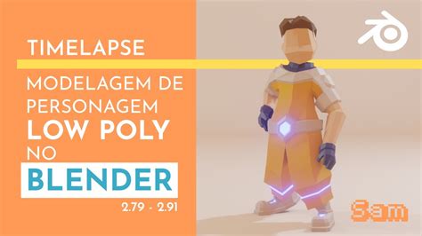 Modelagem De Personagem Low Poly Blender Timelapse Youtube