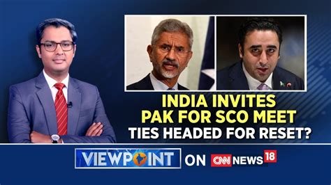 India Invities Pakistan For SCO Meet Ties Headed For Reset SCO