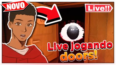 Jogando Doors No Roblox Os Inscritos Ao Vivo Youtube