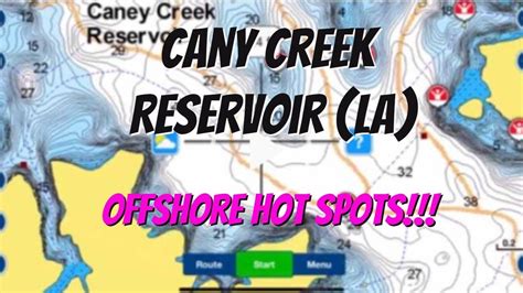 Caney Creek Reservoir La Final Lake Breakdown Offshore Hot Spots