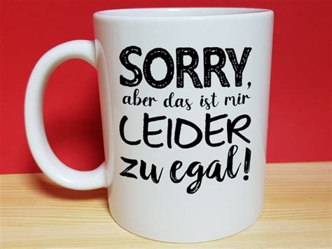 Tasse mit Spruch lustige Tassen Kaffeetasse lustige Geschenke Büro