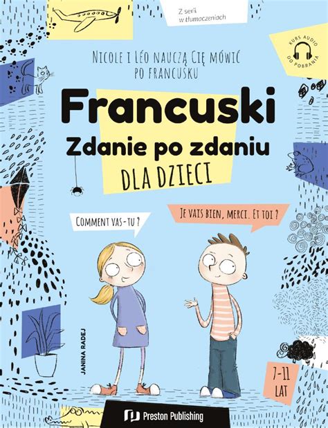 Francuski Dla Dzieci Zdanie Po Zdaniu Janina Radej