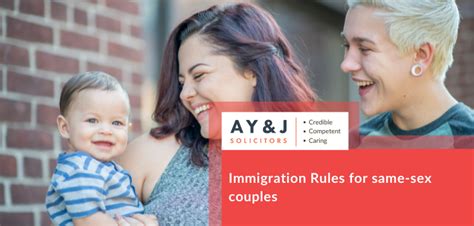 Uk Immigration Rules For Same Sex Couples