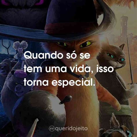 Gato De Botas O Ultimo Pedido Filme Frases Perfeitas Querido Jeito