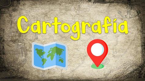 Introducción a la Cartografía Definición y Conceptos Fundamentales