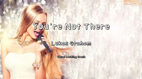 Youre Not There Lukas Graham Instrumental And Lyrics Youtube