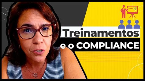 Passos Essenciais Para Voc Preparar Treinamentos Em Compliance Youtube