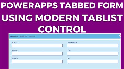 Create Tabbed Form In Powerapps Using Modern Tablist Control Tablist Control In Powerapps