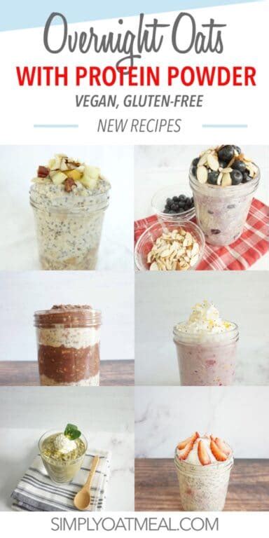 Overnight Oats With Protein Powder Vegan Gluten Free Simply Oatmeal