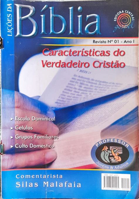 Lições da Bíblia Características do Verdadeiro Cristão Higino Cultural