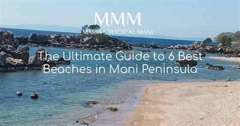 6 Best Beaches in Mani Peninsula | The Ultimate Guide