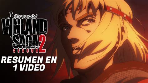 Vinland Saga Temporada Resumen En Video Youtube