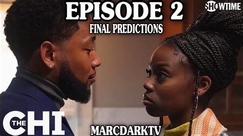 THE CHI SEASON 6 EPISODE 2 FINAL PREDICTIONS YouTube