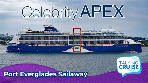 Celebrity Apex Port Everglades Sailaway YouTube