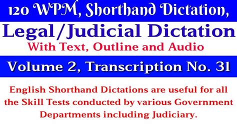 120 WPM Shorthand Dictation Legal Volume 2 Transcription No 31