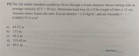 Solved The Air Under Standard Conditions Flows Through A Chegg