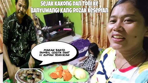 Malam Malam Kang Rozak Datang Kerumahku Karna Rumah Kakong Sepi Mbak