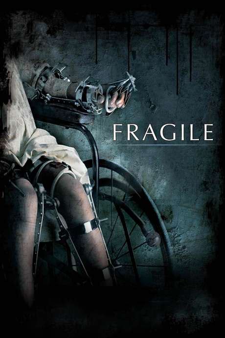 ‎Fragile (2005) directed by Jaume Balagueró • Reviews, film + cast ...