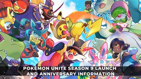 Pokémon Unite Season 9 Launch And Anniversary Information Keengamer