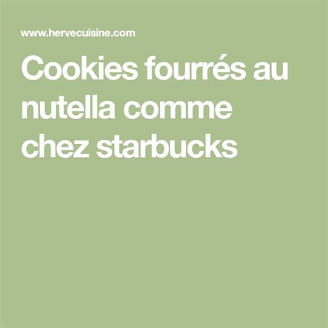 Cookies fourrés au nutella comme chez starbucks