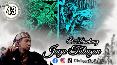 Si Buntung Jago Tutugan Dongeng Sunda Mang Barna S Ri Ka Youtube