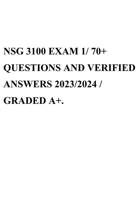 NSG 3100 EXAM 1 70 QUESTIONS AND VERIFIED ANSWERS 2023 2024 GRADED