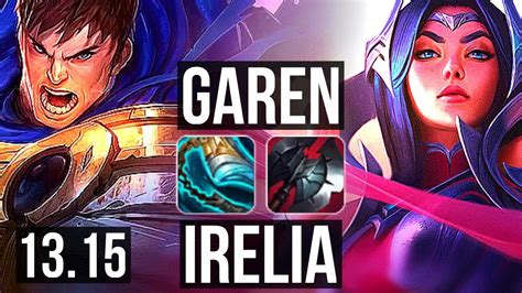 Garen Vs Irelia Top Solo Kills M Mastery Godlike