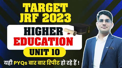 UGC NET JRF 2023 UGC NET Paper 1 Higher Education Unit 10 PYQs By