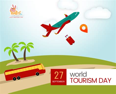 World Tourism Day 27 September 2017 Rabbitsabc